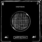 Kraftwerk RadioActivity
